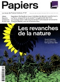 Philippe Thureau-Dangin - France Culture Papiers N° 37, juillet-septembre 2021 : Les revanches de la nature - Quand plantes et animaux n'en font qu'à leur tête.