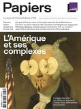 Philippe Thureau-Dangin - France Culture Papiers N° 34, octobre-décembre 2020 : L'Amérique et ses complexes.