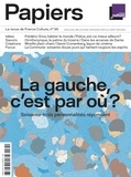 Philippe Thureau-Dangin - France Culture Papiers N° 36, avril-juin 2021 : La gauche, c'est par où ? - Soixante-trois personnalités répondent.