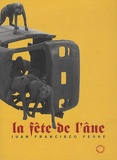 Juan Francisco Ferré - La Fête de l'âne.