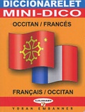 Erwan Lelièvre et Jean-Baptiste Lelièvre - Mini-dictionnaire occitan français & français-occitan - Diccionarelet occitan-francés & francés-occitan.
