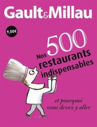 Côme de Cherisey - Nos 500 restaurants indispensables - Et pourquoi vous devez y aller.
