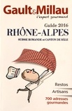  Gault&Millau - Guide Rhône-Alpes, Suisse romande et canton de Bâle.