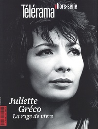 Valérie Lehoux - Télérama. Hors-série  : Juliette Gréco - La rage de vivre.