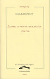 Karl Liebknecht - Lettres du Front et de la Geôle - (1916-1918).