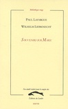 Paul Lafargue et Karl Liebknecht - Souvenirs sur Marx.