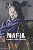 Nicolas Oblin - Illusio N° 6/7, printemps 20 : Mafia et comportements mafieux.