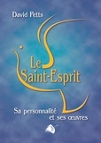 David Petts - Le Saint-Esprit.