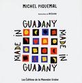 Michel Piquemal - Made in Guadany.