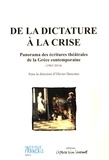 Olivier Descotes - De la dictature à la crise - Panorama des écritures théâtrales de la Grèce contemporaine (1965-2014).