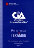  IFACI - Préparation à l'examen CIA Certified Internal Auditor - Partie 4, Les compétences en gestion d'entreprise.