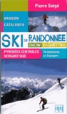 Pierre Satgé - Ski de randonnées pyrénées centrales versantSud, snow et raquettes.