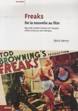 Boris Henry - Freaks - De la nouvelle au film.