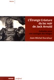 Jean-Michel Durafour - L'Etrange créature du lac noir de Jack Arnold - Aubades pour une zoologie des images.
