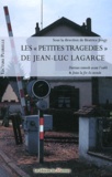 Béatrice Jongy - Les "petites tragédies" de Jean-Luc Lagarce - Derniers remords avant l'oubli & Juste la fin du monde.