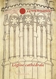 Jean-Robert Armogathe et Didier Laroque - Communio N° 274-275, mars-avril 2021 : L'église cathédrale.