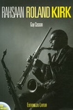 Guy Cosson - Rahsaan Roland Kirk. 1 CD audio