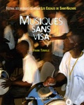 Frank Tenaille - Musiques sans visa - Festival des musiques du monde, Les Escales de Saint-Nazaire.