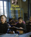 David Carrette - Photos de classe - Guy Tonneau, instituteur et photographe.