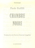 Paolo Ruffilli - Chambre noire.