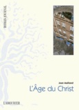 Jean Mailland - L'Age du Christ.