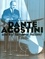 Anne Agostini-Basseporte et Daniel Dumoulin - Dante Agostini - Une vie tambour battant.