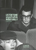 Alain Feydri - Listen to me - Un portrait de Buddy Holly.
