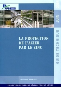  FFB - La protection de l'acier par le zinc.