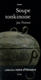 Jan Thirion - Soupe tonkinoise.