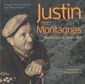 Jean-Marie Simon et Guilaine They-Durand - Justin des montagnes - Histoires d'Ardèche.