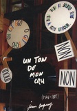 Jean Dupuy - Un ton de mon cru.