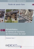 ODIT France - Réhabilitation et remise en tourisme de l'immobilier de loisir - Comment faire ?.