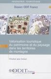 Michel Becot - Valorisation touristique du patrimoine et du paysage dans les territoires de montagnes - S'évaluer pour évoluer.