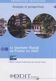 ODIT France - Le tourisme fluvial en France en 2007.