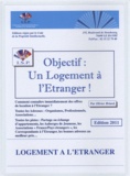 Olivier Briard - Objectif : un logement à l'étranger !.