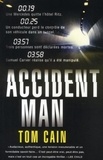 Tom Cain - Accident Man.