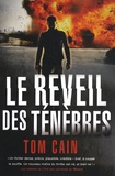 Tom Cain - Le réveil des ténèbres.