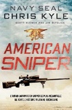 Chris Kyle et Scott McEwen - American Sniper.