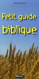 Olivier Pigeaud - Petit guide biblique.