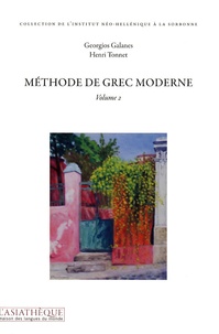 Georgios Galanes et Henri Tonnet - Méthode de grec moderne - Volume 2. 2 CD audio