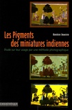 Enrico Isacco - Les Pigments des miniatures indiennes - Etude sur leur usage par une méthode photographique.