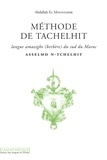 Abdallah El Mountassir - Méthode de Tachelhit - Langue amazighe (berbère) du Sud du Maroc. 1 CD audio