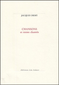 Jacques Demy - Chansons et textes chantés.