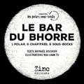Raphaël Bischoff - Le bar du Bhorre.