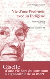 Jean-Philippe Nottelet - Vie d'une Pied-noir avec un Indigène - Carnets d'Algérie 1919-1962 - Mourir chambre 58.