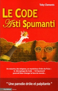 Toby Clements - Le code Asti Spumanti - Une parodie.