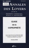 Christian Atias - Annales des loyers et de la propriété commerciale, rurale et immobilière N° 8-9/2007 : Guide de la copropriété des immeubles bâtis.