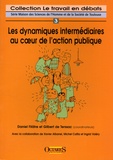 Daniel Filâtre et Gilbert de Terssac - Les dynamiques intermédiaires au coeur de l'action publique.