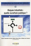 Marie-Gabrielle Suraud et Marie-Pierre Blin - Risques industriels : quelle ouverture publique ?.