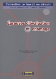 François Eymard-Duvernay - Epreuves d'évaluation et chômage.
